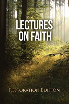 portada Lectures on Faith: Restoration Edition (in English)