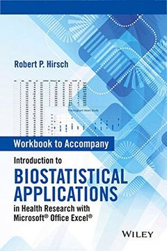 portada Workbook to Accompany Introduction to Biostatistical Applications in Health Research With Microsoft? Office Excel?