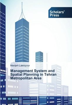 portada Management System and Spatial Planning in Tehran Metropolitan Area