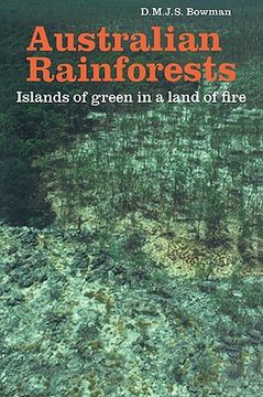portada Australian Rainforests: Islands of Green in a Land of Fire (en Inglés)