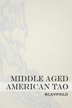 portada Middle Aged American Tao (in English)