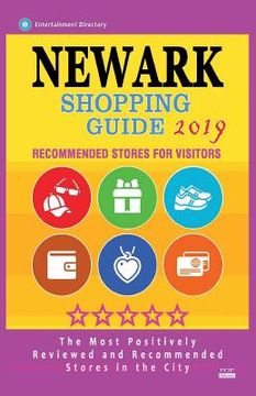 portada Newark Shopping Guide 2019: Best Rated Stores in Newark, New Jersey - Stores Recommended for Visitors, (Shopping Guide 2019) (in English)