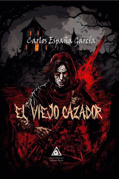 portada Viejo Cazador,El (in Spanish)