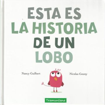 portada Esta es la Historia de un Lobo (in Spanish)