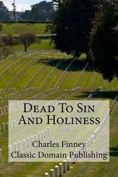portada Dead To Sin And Holiness 