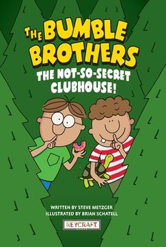portada Bumble Brothers Book 2: The Not-So-Secret Clubhouse (en Inglés)