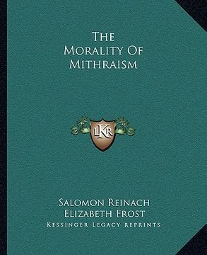 portada the morality of mithraism (en Inglés)