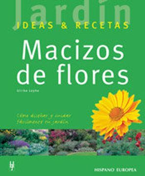 portada Macizos de flores (Jardín: ideas & recetas)