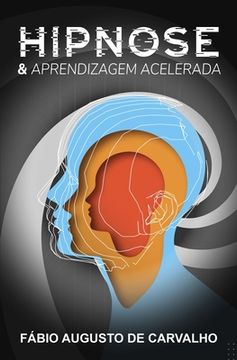 portada Hipnose & Aprendizagem Acelerada (en Portugués)