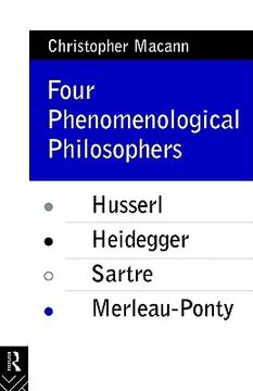 portada four phenomenological philosophers: husserl, heidegger, sartre, merleau-ponty (en Inglés)