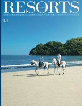 portada Resorts 41: The World's Most Exclusive Destinations