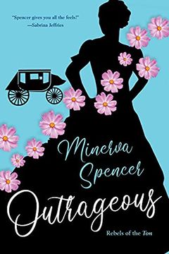 portada Outrageous: A Gripping Historical Regency Romance Book (Rebels of the Ton) (in English)