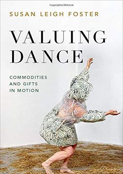 portada Valuing Dance: Commodities and Gifts in Motion (in English)
