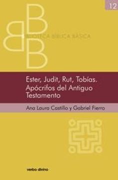 portada Ester, Judit, Rut, Tobías. Apócrifos del Antiguo Testamento (in Spanish)
