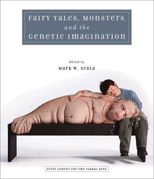 portada Fairy Tales, Monsters, and the Genetic Imagination (en Inglés)