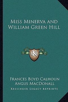 portada miss minerva and william green hill (en Inglés)