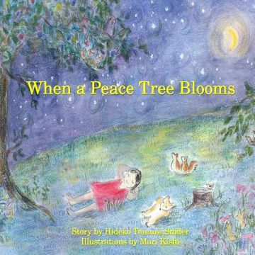 portada When a Peace Tree Blooms (en Inglés)