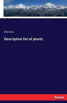 portada Descriptive List of Plants