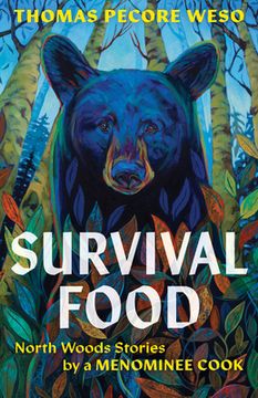 portada Survival Food: North Woods Stories by a Menominee Cook (in English)