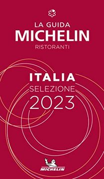 portada Italie - the Michelin Guide 2023: Restaurants (Michelin red Guide) (in Italian)