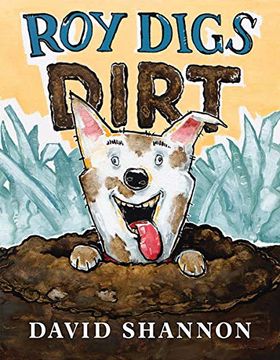 portada Roy Digs Dirt (David Books) (in English)