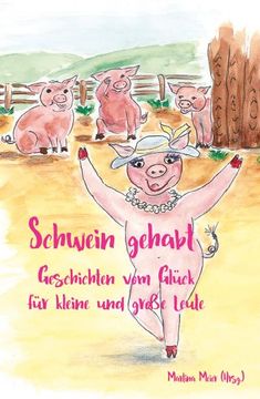 portada Schwein Gehabt (en Alemán)