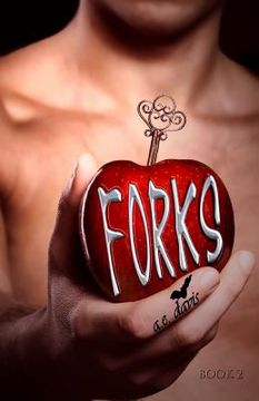 portada Forks, Book Two (in English)