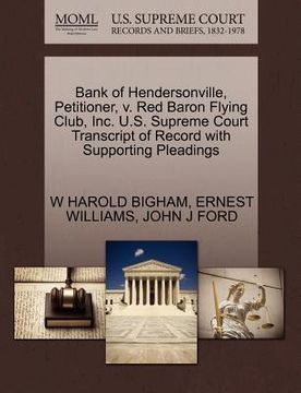 portada bank of hendersonville, petitioner, v. red baron flying club, inc. u.s. supreme court transcript of record with supporting pleadings