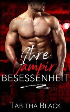 portada Ihre Vampir Besessenheit (in German)