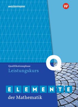 portada Elemente der Mathematik sii - Ausgabe 2020 für Nordrhein-Westfalen. Qualifikationsphase Leistungskurs Schülerband (en Alemán)