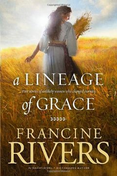 a lineage of grace (en Inglés)