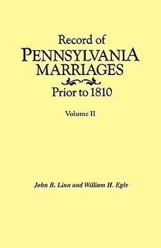 portada record of pennsylvania marriages prior to 1810. in two volumes. volume ii (en Inglés)