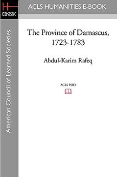 portada the province of damascus, 1723-1783 (en Inglés)