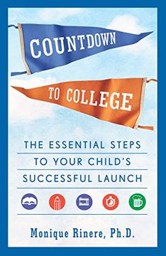 portada Countdown to College: The Essential Steps to Your Child's Successful Launch (en Inglés)