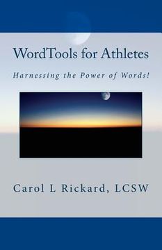 portada WordTools for Athletes: Harnessing the Power of Words! (en Inglés)