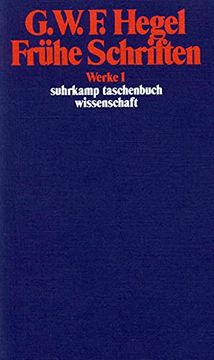 portada Werke in 20 Bänden mit Registerband: 1: Frühe Schriften: Bd 1 (Suhrkamp Taschenbuch Wissenschaft) (en Alemán)