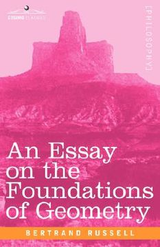 portada an essay on the foundations of geometry (in English)