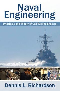 portada Naval Engineering: Principles and Theory of Gas Turbine Engines (en Inglés)