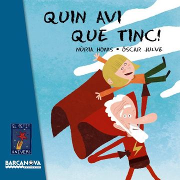 portada Quin avi que tinc! (Llibres Infantils I Juvenils - El Petit Univers) (in Catalá)