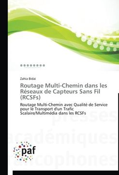 portada Routage Multi-Chemin dans les Réseaux de Capteurs Sans Fil (RCSFs)