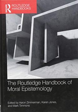 portada The Routledge Handbook of Moral Epistemology (Routledge Handbooks in Philosophy) (en Inglés)