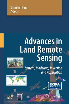 portada Advances in Land Remote Sensing: System, Modeling, Inversion and Application (en Inglés)