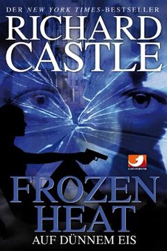 portada Castle 04: Frozen Heat - Auf dünnem Eis (in German)