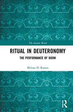 portada Ritual in Deuteronomy: The Performance of Doom (The Ancient Word) (en Inglés)