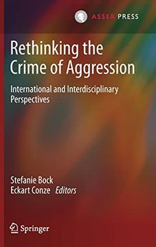 portada Rethinking the Crime of Aggression: International and Interdisciplinary Perspectives 