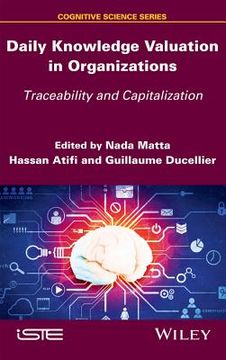 portada Daily Knowledge Valuation in Organizations: Traceability and Capitalization (en Inglés)