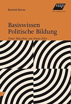 portada Basiswissen Politische Bildung: Unter Mitarbeit von Franz Eder (in German)
