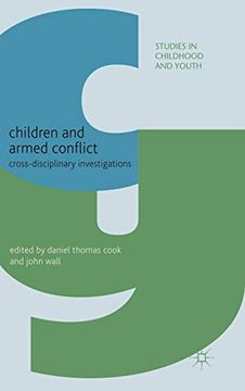 portada Children and Armed Conflict: Cross-Disciplinary Investigations (Studies in Childhood and Youth) (in English)