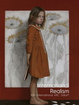 portada International Realism: 16th International ARC Salon (en Inglés)