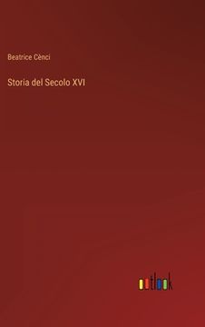 portada Storia del Secolo XVI (en Italiano)